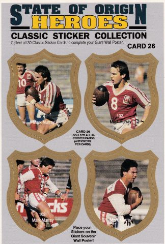 1991 QLD State Of Origin Heroes - Sticker Card 26 Mark Murray