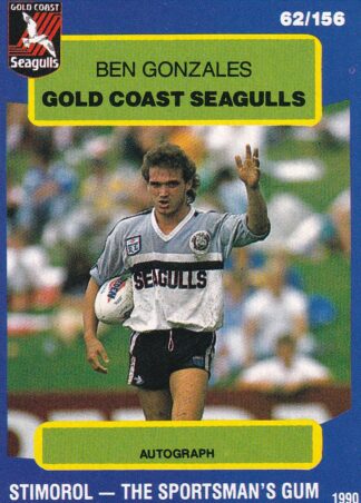 1990 Stimorol Common Card - Base 062 Ben Gonzales Gold Coast Seagulls