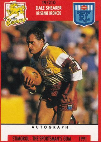1991 Stimorol Common Card - Base 019 Dale Shearer Brisbane Broncos