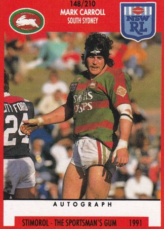1991 Stimorol Common Card - Base 148 Mark Carroll South Sydney Rabbitohs