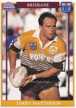 1993 Regina Common Card - Base 030 Terry Matterson Brisbane Broncos