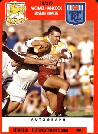 1991 Stimorol Common Card - Base 014 Michael Hancock Brisbane Broncos