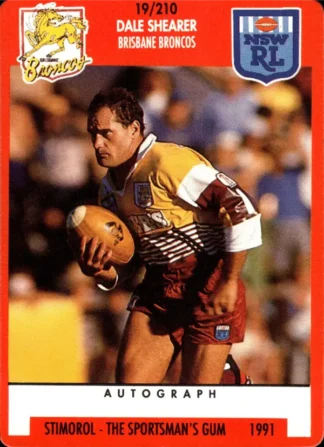 1991 Stimorol Common Card - Base 019 Dale Shearer Brisbane Broncos