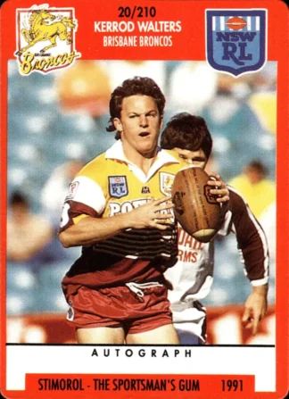 1991 Stimorol Common Card - Base 020 Kerrod Walters Brisbane Broncos