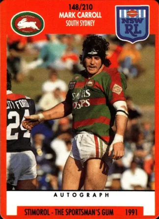 1991 Stimorol Common Card - Base 148 Mark Carroll South Sydney Rabbitohs