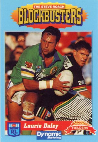 1994 Steve Roach Blockbusters - Card 04 Laurie Daley Canberra Raiders