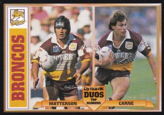 1994 Dynamic Series 1 Dynamic Duos - 05 Terry Matterson & Willie Carne Brisbane Broncos