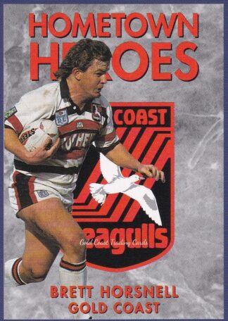 1994 Dynamic Series 1 Hometown Heroes - 10 Brett Horsnell Gold Coast Seagulls