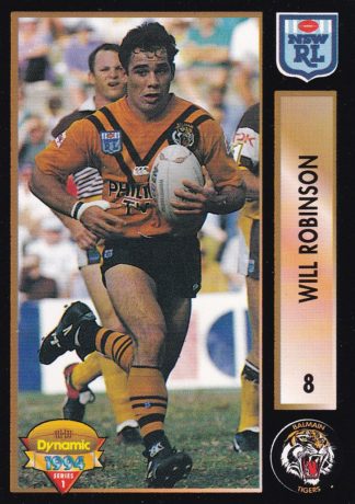 1994 Dynamic Series 1 Common Card - Base 008 Will Robinson Balmain Tigers