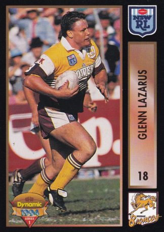 1994 Dynamic Series 1 Common Card - Base 018 Glenn Lazarus Brisbane Broncos