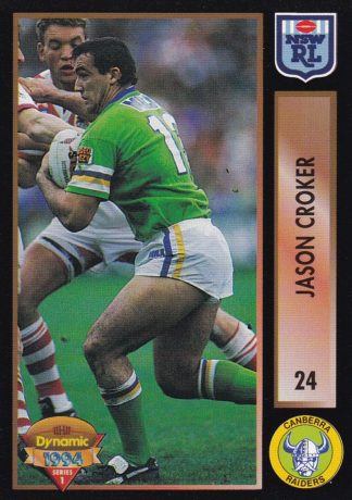 1994 Dynamic Series 1 Common Card - Base 024 Jason Croker Canberra Raiders