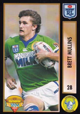 1994 Dynamic Series 1 Common Card - Base 028 Brett Mullins Canberra Raiders