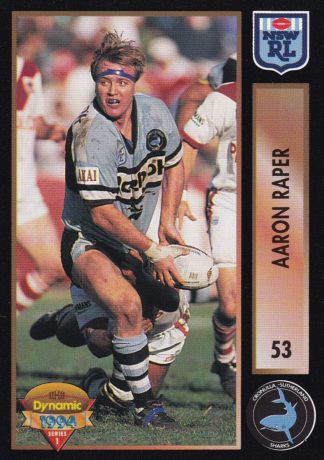 1994 Dynamic Series 1 Common Card - Base 053 Aaron Raper Cronulla Sharks