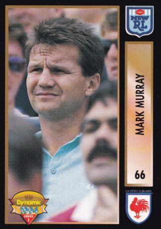 1994 Dynamic Series 1 Common Card - Base 066 Mark Murray Eastern Suburbs