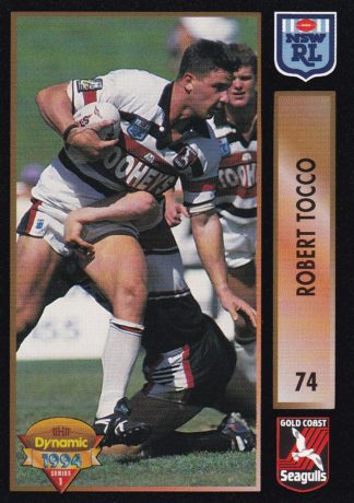 1994 Dynamic Series 1 Common Card - Base 074 Robert Tocco Gold Coast Seagulls