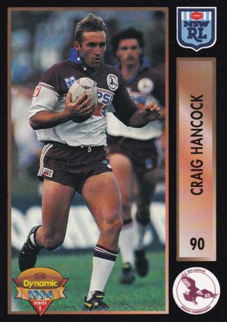 1994 Dynamic Series 1 Common Card - Base 090 Craig Hancock Manly Sea Eagles