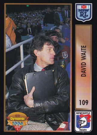 1994 Dynamic Series 1 Common Card - Base 109 David Waite Newcastle Knights