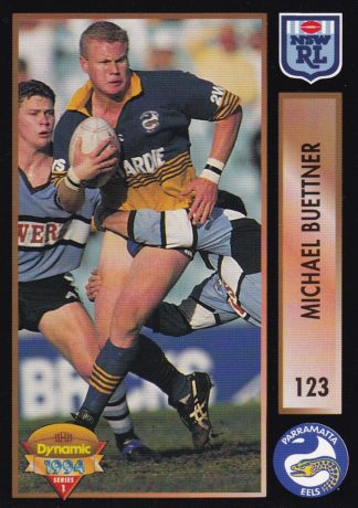 1994 Dynamic Series 1 Common Card - Base 123 Michael Buettner Parramatta Eels