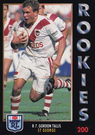 1994 Dynamic Series 1 Common Card - Base 200 Gorden Tallis St George Dragons