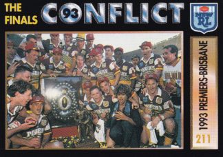 1994 Dynamic Series 1 Common Card - Base 211 1993 Premiers Brisbane Broncos