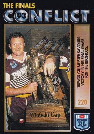 1994 Dynamic Series 1 Common Card - Base 220 Trevor Gillmeister