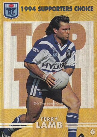 1994 Dynamic Series 2 Supporters Choice Top Ten - SC06 Terry Lamb Canterbury Bulldogs