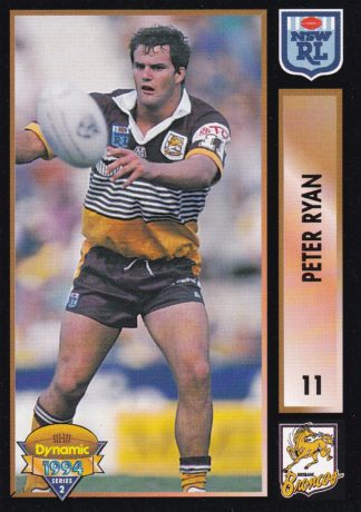 1994 Dynamic Series 2 Common Card - Base 011 Peter Ryan Brisbane Broncos