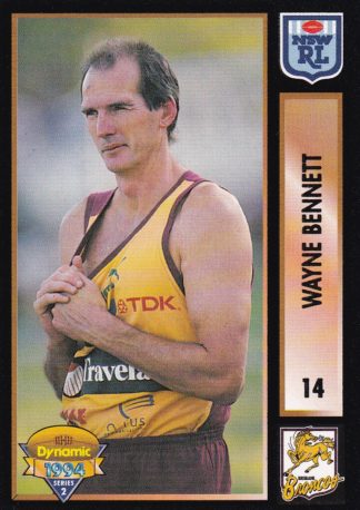 1994 Dynamic Series 2 Common Card - Base 014 Wayne Bennett Brisbane Broncos