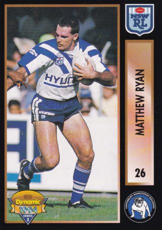 1994 Dynamic Series 2 Common Card - Base 026 Matthew Ryan Canterbury Bulldogs