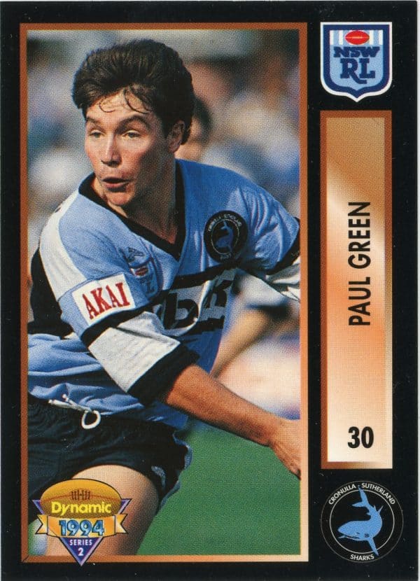 1994 Dynamic Series 2 Common Card - Base 030 Paul Green Cronulla Sharks