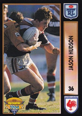 1994 Dynamic Series 2 Common Card - Base 036 Jason Hudson Eastern Suburbs Roosters