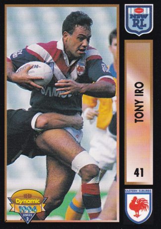1994 Dynamic Series 2 Common Card - Base 041 Tony Iro Eastern Suburbs Roosters