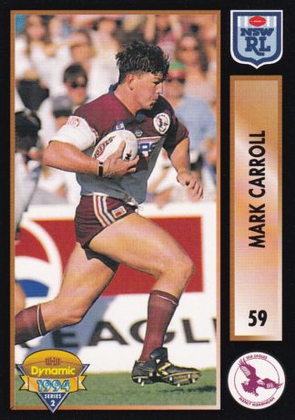 1994 Dynamic Series 2 Common Card - Base 059 Mark Carroll Manly Sea Eagles