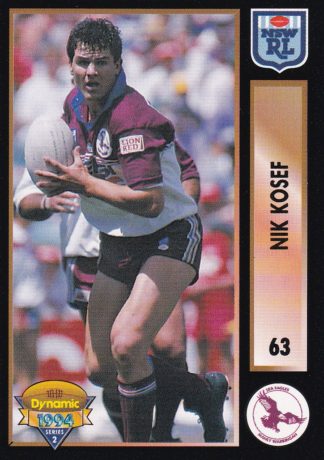 1994 Dynamic Series 2 Common Card - Base 063 Nik Kosef Manly Sea Eagles
