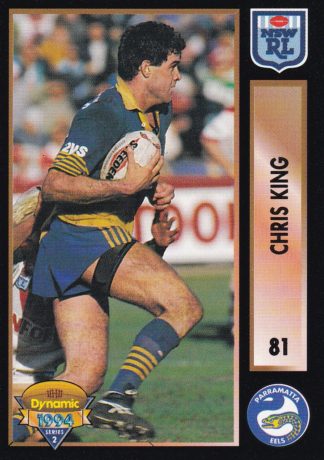 1994 Dynamic Series 2 Common Card - Base 081 Chris King Parramatta Eels
