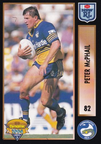 1994 Dynamic Series 2 Common Card - Base 082 Peter McPhail Parramatta Eels
