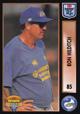 1994 Dynamic Series 2 Common Card - Base 085 Ron Hilditch Parramatta Eels