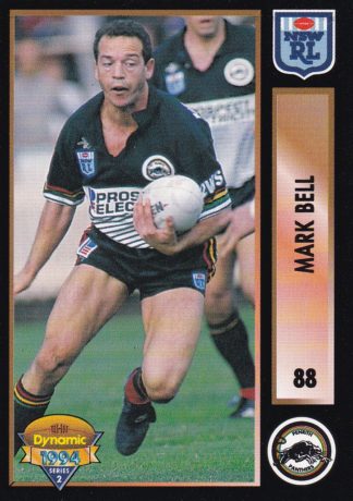 1994 Dynamic Series 2 Common Card - Base 088 Mark Bell Penrith Panthers