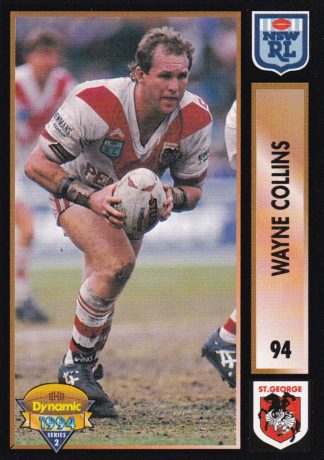 1994 Dynamic Series 2 Common Card - Base 094 Wayne Collins St George Dragons