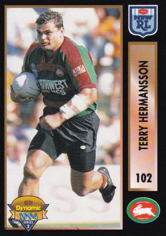 1994 Dynamic Series 2 Common Card - Base 102 Terry Hermansson South Sydney Rabbitohs