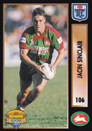 1994 Dynamic Series 2 Common Card - Base 106 Jacin Sinclair South Sydney Rabbitohs