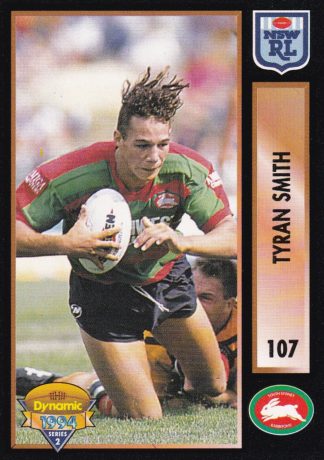 1994 Dynamic Series 2 Common Card - Base 107 Tyran Smith South Sydney Rabbitohs