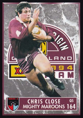 1994 Dynamic Series 2 Common Card - Base 164 Chris Close QLD Maroons