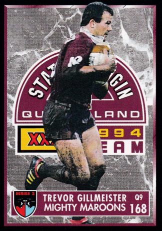 1994 Dynamic Series 2 Common Card - Base 168 Trevor Gillmeister QLD Maroons