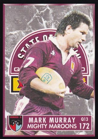 1994 Dynamic Series 2 Common Card - Base 172 Mark Murray QLD Maroons