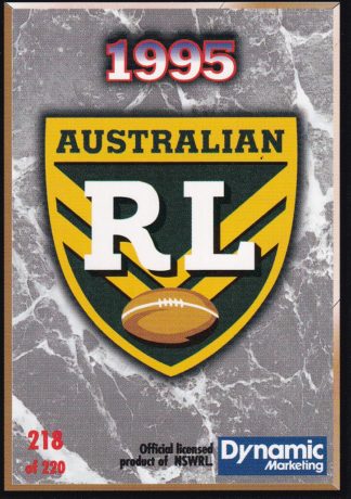 1994 Dynamic Series 2 Common Card - Base 218 ARL / NSWRL