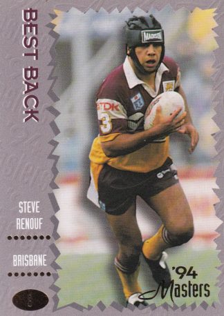 1994 Dynamic Masters Common Card - Base 008 Steve Renouf Brisbane Broncos