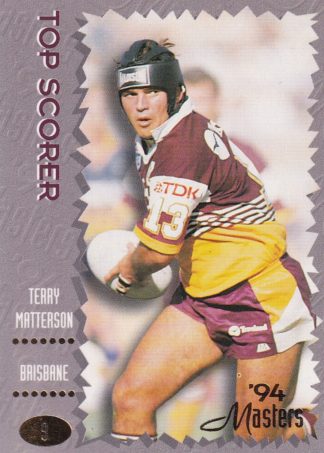 1994 Dynamic Masters Common Card - Base 009 Terry Matterson Brisbane Broncos