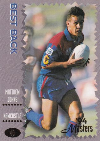 1994 Dynamic Masters Common Card - Base 048 Matthew Johns Newcastle Knights
