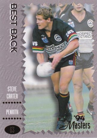 1994 Dynamic Masters Common Card - Base 063 Steve Carter Penrith Panthers